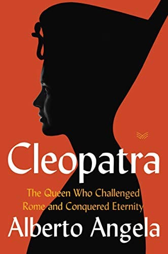 Cleopatra The Queen Who Challenged Rome And Conquered Eternity