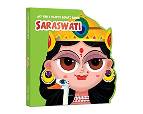 My First Shaped Board Book Saraswati