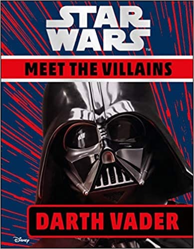 Star Wars Meet The Villains Darth Vader