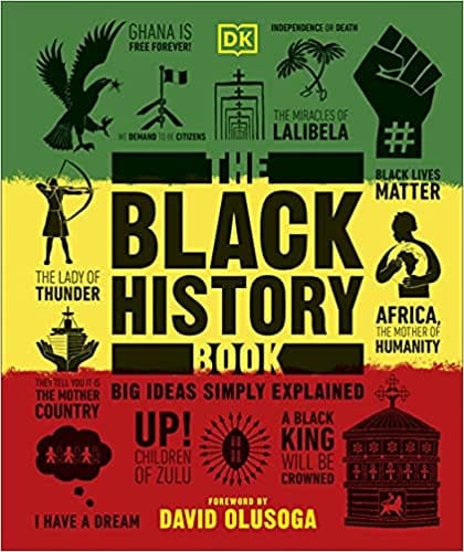 The Black History Book Big Ideas Simply Explained