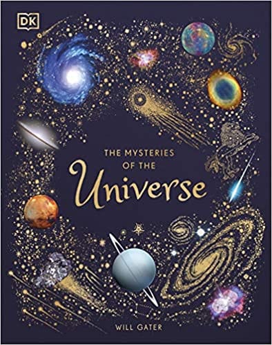 The Mysteries Of The Universe Discover The Best-kept Secrets Of Space