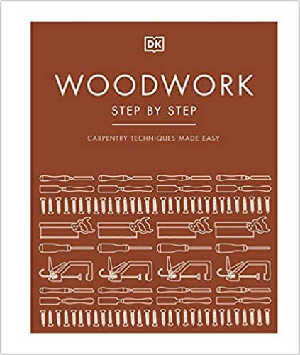 Woodwork Step By Step Carpentry Techniques Made Easy