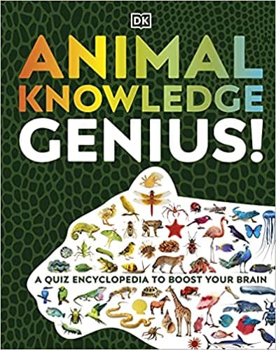 Animal Knowledge Genius!: A Quiz Encyclopedia To Boost Your Brain