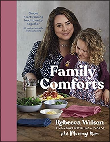 Family Comforts Simple Heartwarming Food To Enjoy Together