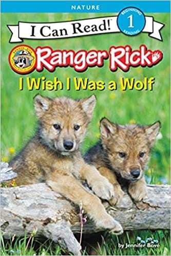 Ranger Rick I Wish I Was A Wolf