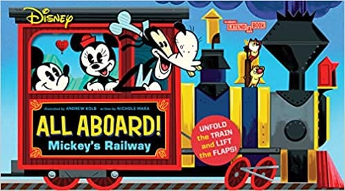 Disney All Aboard! Mickey�s Railway (an Abrams Extend A Book)