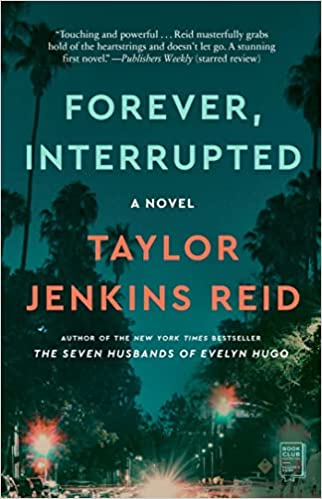 Forever Interrupted A Novel