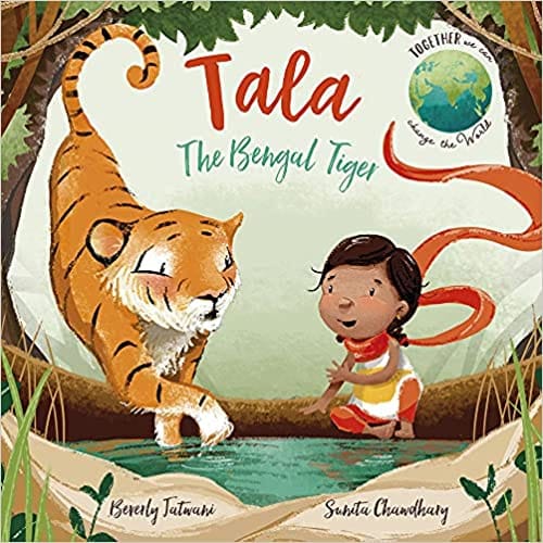 Tala The Bengal Tiger 2 (together We Can Change The World)