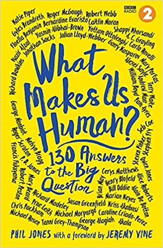 What Makes Us Human? 130 Answers To The Big Question
