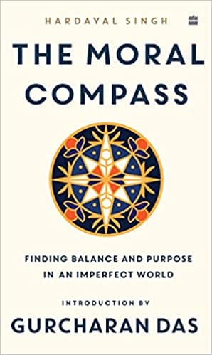 The Moral Compass Finding Balance And Purpose In An Imperfect World
