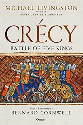 Crecy Battle Of Five Kings