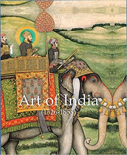 Art Of India 1526-1858