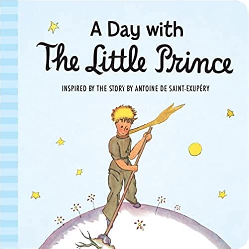A Day With The Little Prince Padded Board Book B
