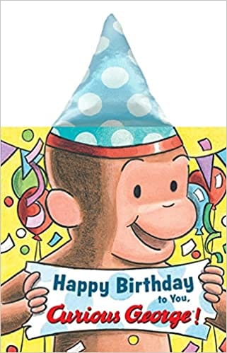 Happy Birthday To You Curious George! (novelty Crinkle Board Book)