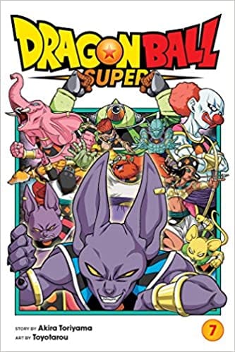 Dragon Ball Super Vol 7 Volume 7 Universe Survival! The Tournament Of Power Begins