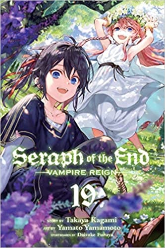 Seraph Of The End Vol. 19 Vampire Reign (volume 19)