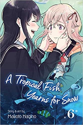 A Tropical Fish Yearns For Snow Vol 6