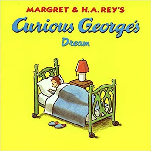 Curious Georges Dream