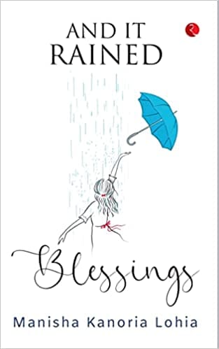 And It Rained Blessings