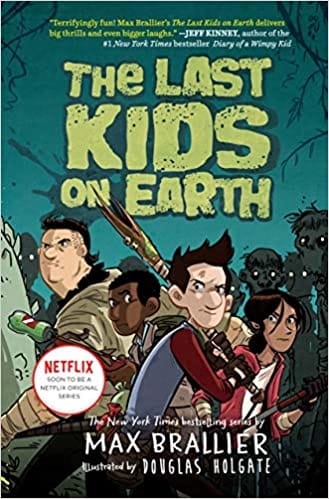 The Last Kids On Earth 1