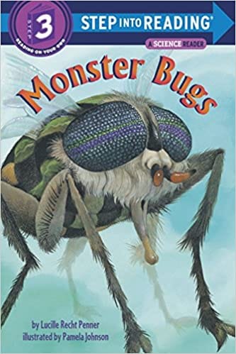 Monster Bugs Step Into Reading Step Into Reading 3