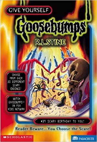 Goosebumps 39 Scary Birthday To You, R L Stine