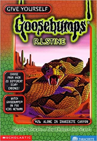 Alone In Snakebite Canyon (give Yourself Goosebumps - 26)