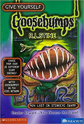 Goosebumps 24 Lost In Stinkeye Swamp, R L Stine