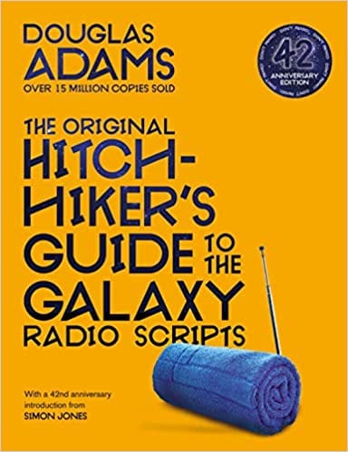 The Original Hitchhikers Guide To The Galaxy Radio Scripts