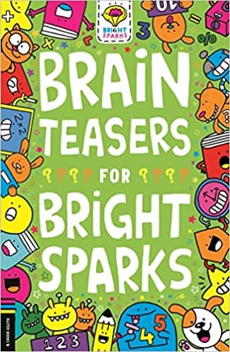 Brain Teasers For Bright Sparks