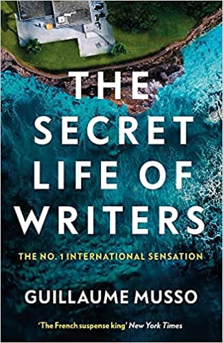 The Secret Life Of Writers The New Thriller By The No. 1 Bestselling Author