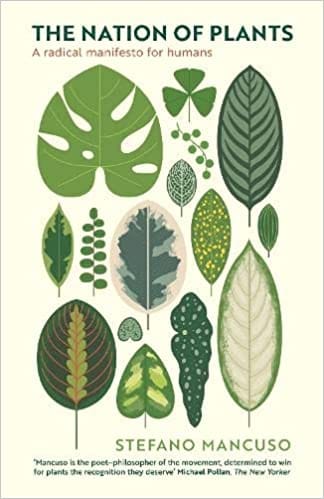 The Nation Of Plants The International Bestseller