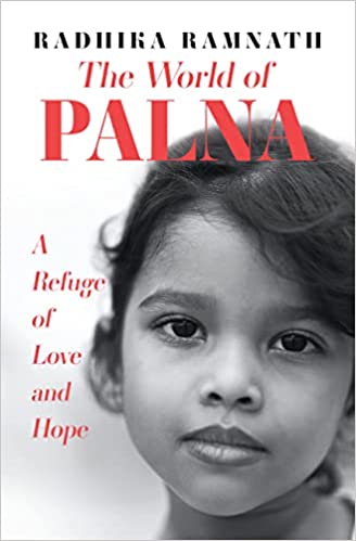 The World Of Palna A Refuge Of Love And Hope