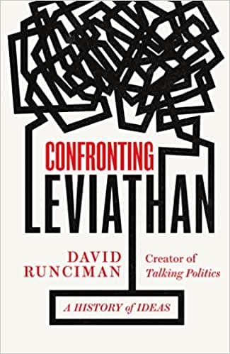 Confronting Leviathan A History Of Ideas