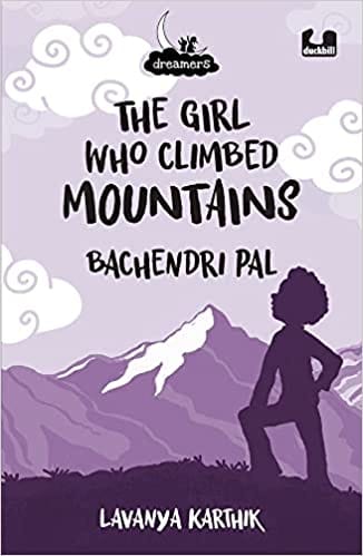The Girl Who Climbed Mountains Bachendri Pal