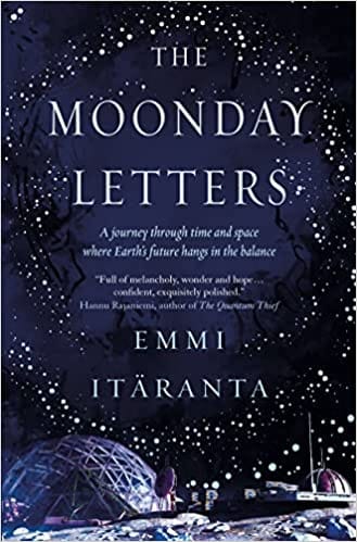 The Moonday Letters