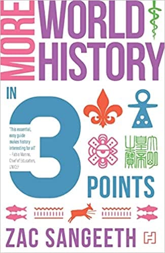 More World History In 3 Points