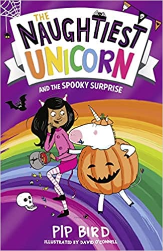 The Naughtiest Unicorn And The Spooky Surprise: Book 7