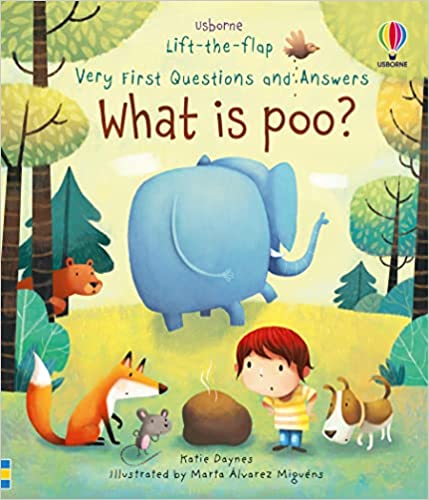 Lift-the-flap Very First Questions & Answers What Is Poo? (lift The Flap Very First Q & A)