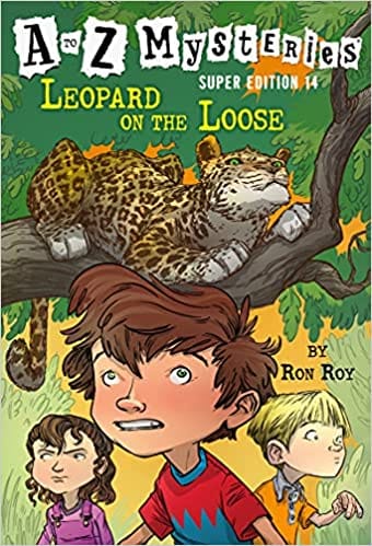 A To Z Mysteries Super Edition #14 Leopard On The Loose