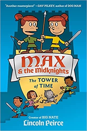 Max And The Midknights The Tower Of Time 3 (max & The Midknights)