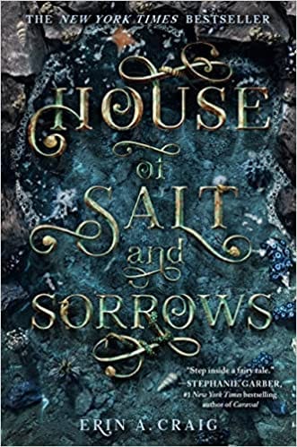 House Of Salt And Sorrows
