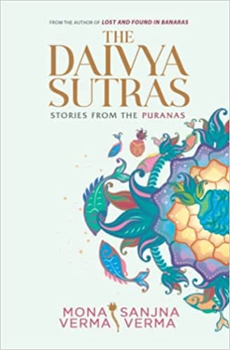 The Daivya Sutras Stories From The Puranas