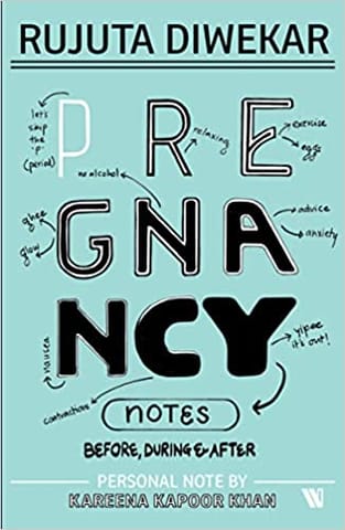 Pregnancy Notes Before During & After