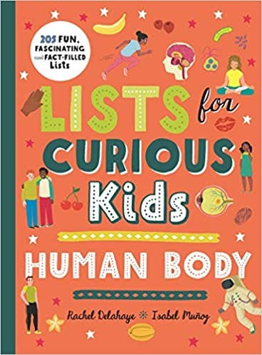 Lists For Curious Kids: Human Body