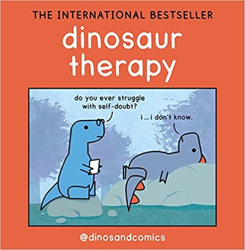 Dinosaur Therapy The International Bestseller