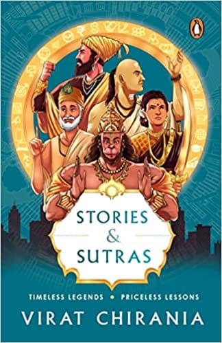 Stories And Sutras Timeless Legends. Priceless Lessons.