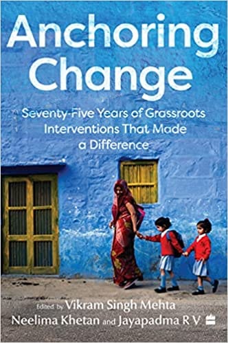 Anchoring Change Seventy-five Years Of Grassroots Intervention That Made A Difference
