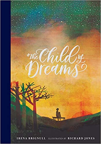 The Child Of Dreams
