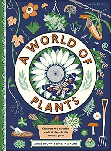 A World Of Plants